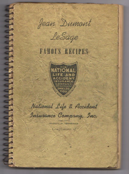 Image for Jean Dumont Le Sage :  1000 Famous Recipes, National Life and Accident Insurance Company