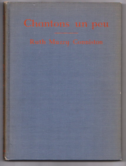 Image for Chantons un Peu, Sing a Little :  A Collection of French Songs with Games, Dances, and Costumes, Grammar Drill and Vocabulary