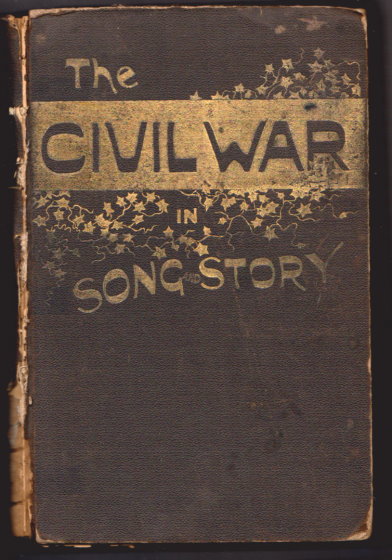 Image for Civil War in Song and Story, the :  1860-1865