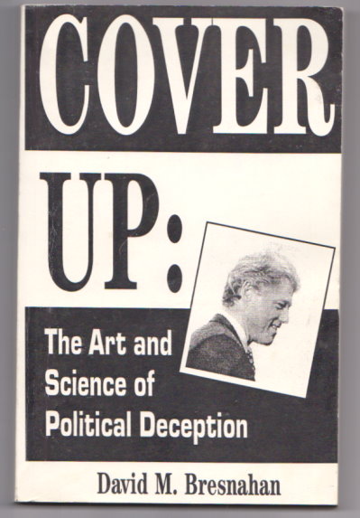 Image for Cover Up :  The Art and Science of Political Deception (Signed)