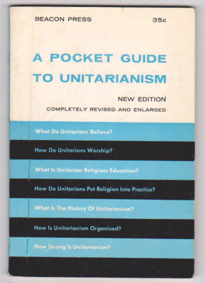 Image for Pocket Guide to Unitarianism, a :  New Edition, Completely Revised and Enlarged, 1960
