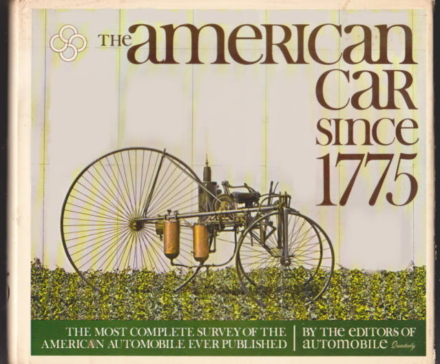 Image for American Car Since 1775, the : The Most Complete Survey of the American Automobile Ever Published