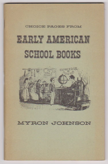 Image for Choice Pages from Early American School Books