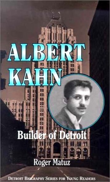 Image for Albert Kahn : Builder of Detroit