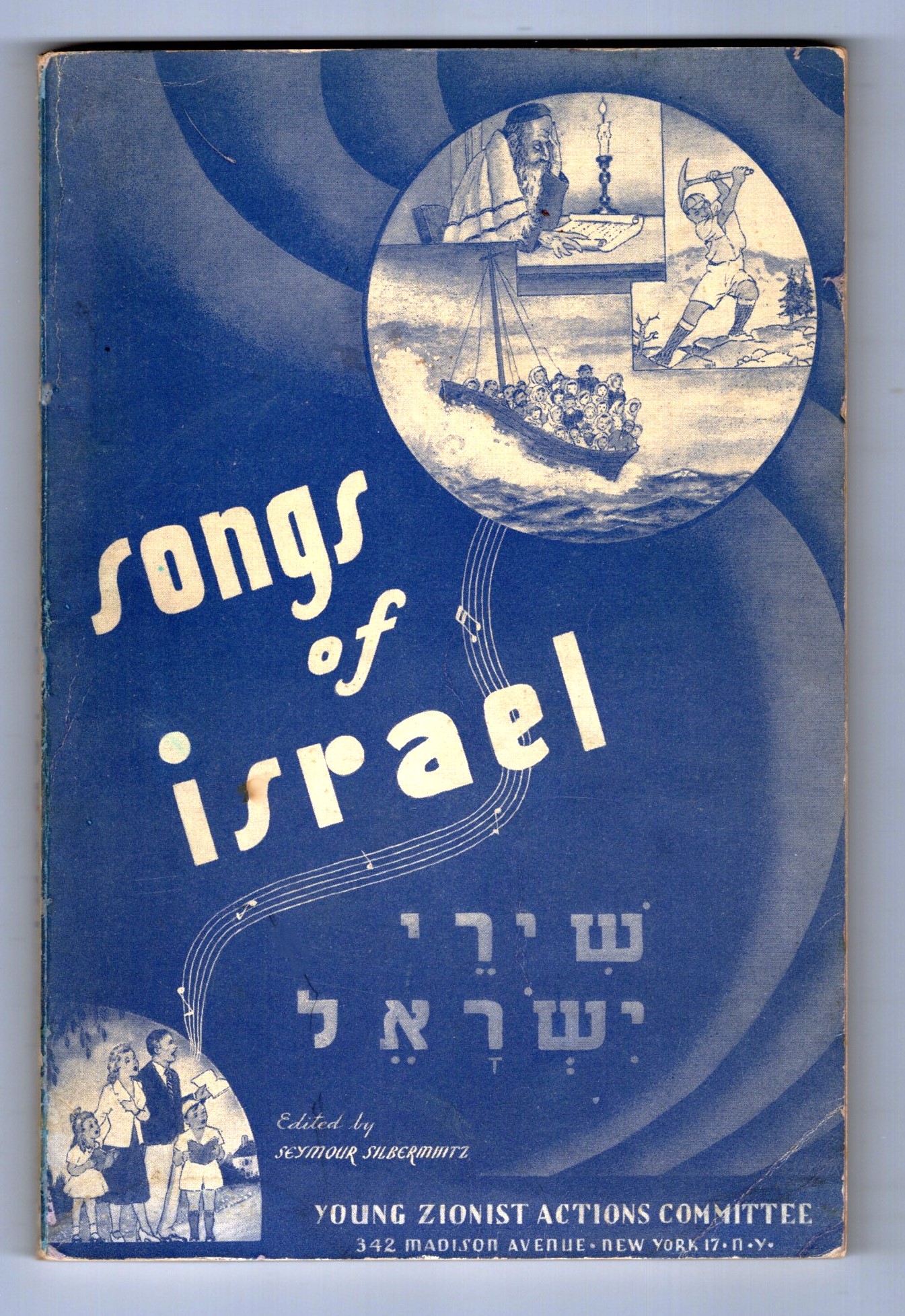 Songs of Israel : Shire Yisra'el