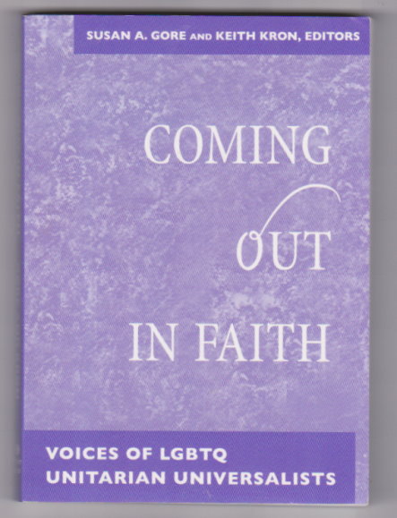 Image for Coming out in Faith :  Voices of LGBTQ Unitarian Universalists