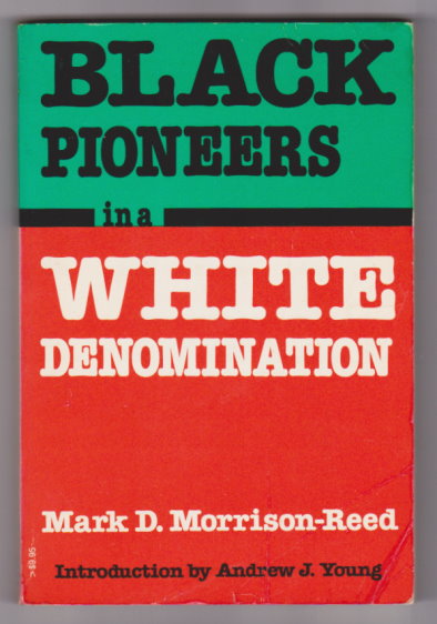 Image for Black Pioneers in a White Denomination :   (Signed)