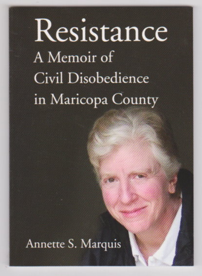 Image for Resistance :  A Memoir of Civil Disobedience in Maricopa County