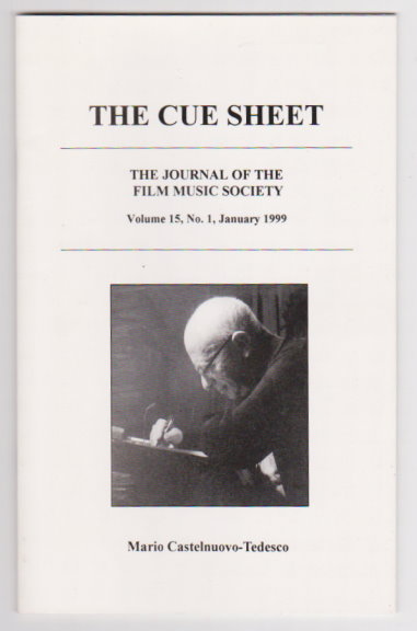 Image for Cue Sheet, The, Journal of the Film Music Society : Volume 15, Number 1, January 1999