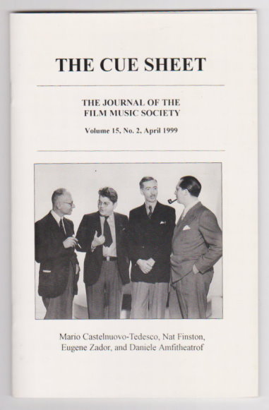 Image for Cue Sheet, The, Journal of the Film Music Society : Volume 15, Number 2, April 1999
