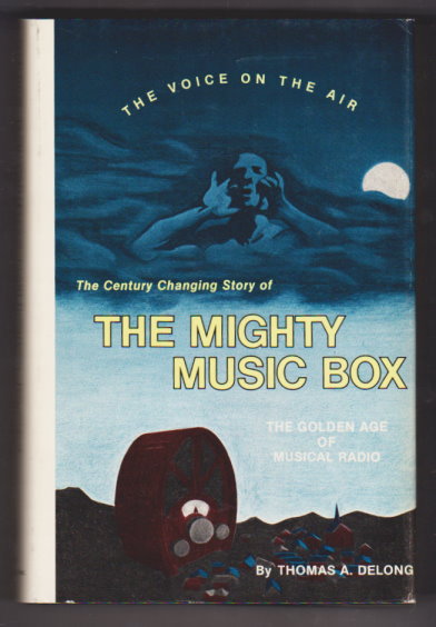 Image for Mighty Music Box, the :  The Golden Age of Musical Radio