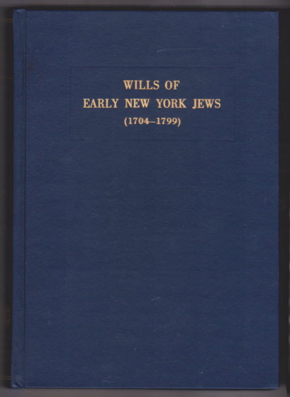Image for Wills of Early New York Jews, 1704-1799