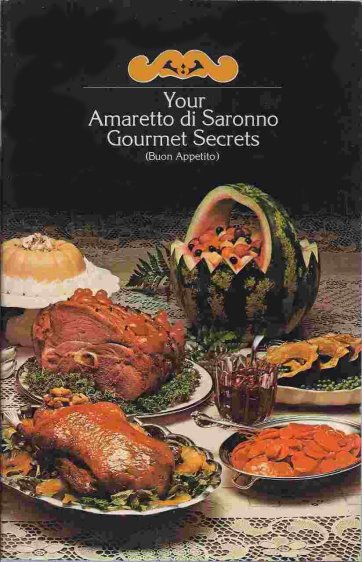 Image for Your Amaretto di Saronno Gourmet Secrets : Buon Appetito