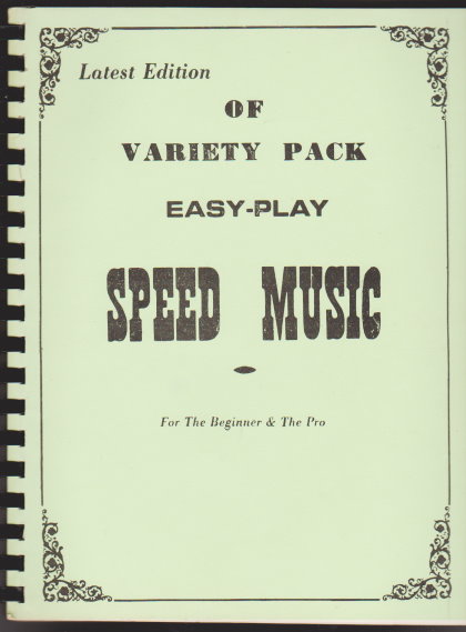 Image for Latest Edition of Variety Pack Easy Play Speed Music :  For the Beginner and the Pro