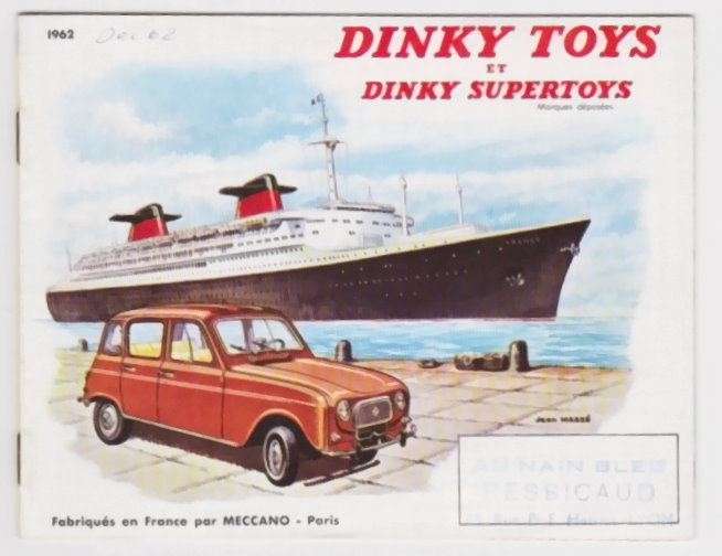 Image for Dinky Toys et Dinky Supertoys 1962 :  Fabriques en France par Meccano Paris