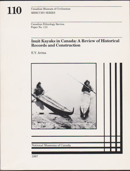 Image for Inuit Kayaks in Canada : A Review of Historical Records and Construction