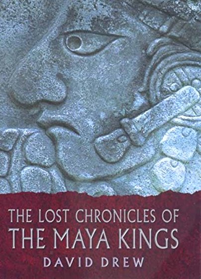 Image for Lost Chronicles of the Maya Kings, The