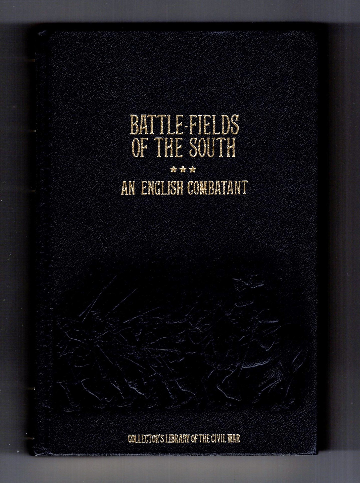Battle-Fields of the South, from Bull Run to Fredericksburgh : With Sketches of Confederate Commanders, and Gossip of the Camps