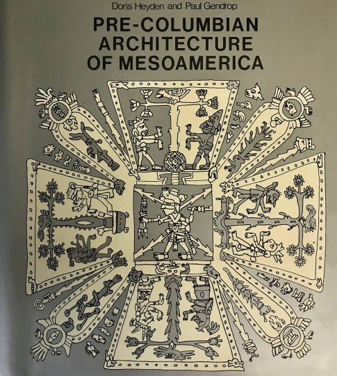Image for Pre-Columbian Architecture of Mesoamerica