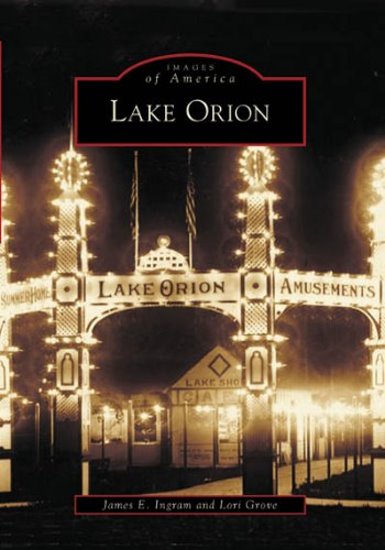 Image for Lake Orion :   (Michigan) Images of America