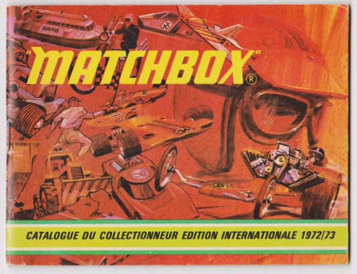 Image for Matchbox Collector's Catalogue :  Catalogue du Collectionneur Edition Internationale 1972-1973