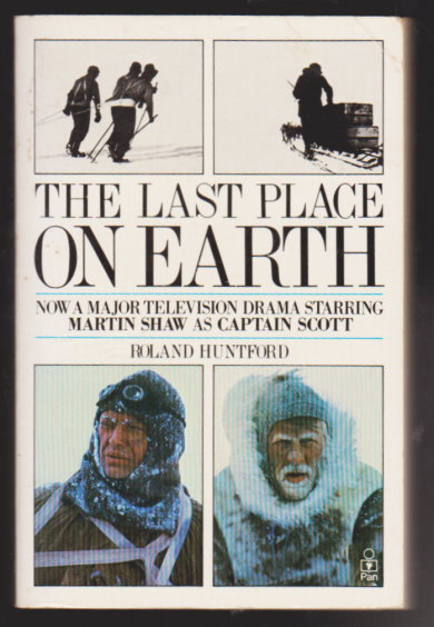 Image for Last Place on Earth, the :  The Race to the South Pole
