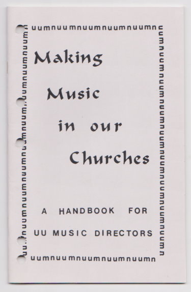Image for Making Music in Our Churches :  A Handbook for UU Music Directors