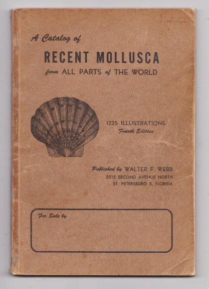 Image for Catalog of Recent Mollusca from all Parts of the World, a :  4e, 4th Edition, 1225 Illustrations