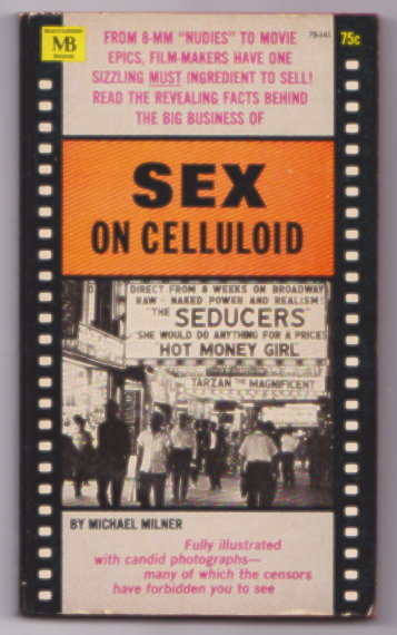 Image for Sex on Celluloid :   (Paperback Original, 1964) Fully Illustrated with Candid Photographs