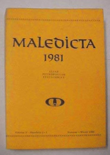 Image for Maledicta 5, the International Journal of Verbal Aggression (V) : Volume 5, Numbers 1 and 2, Summer and Winter 1981, Elias Petropoulos Festschrift (1 Volume)