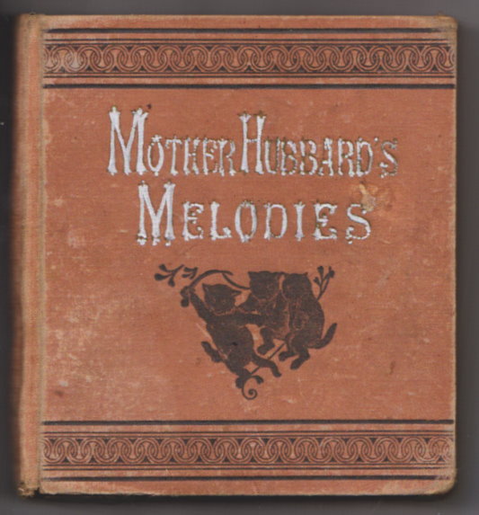 Image for Mother Hubbard's Melodies :  A Book for Nurseries