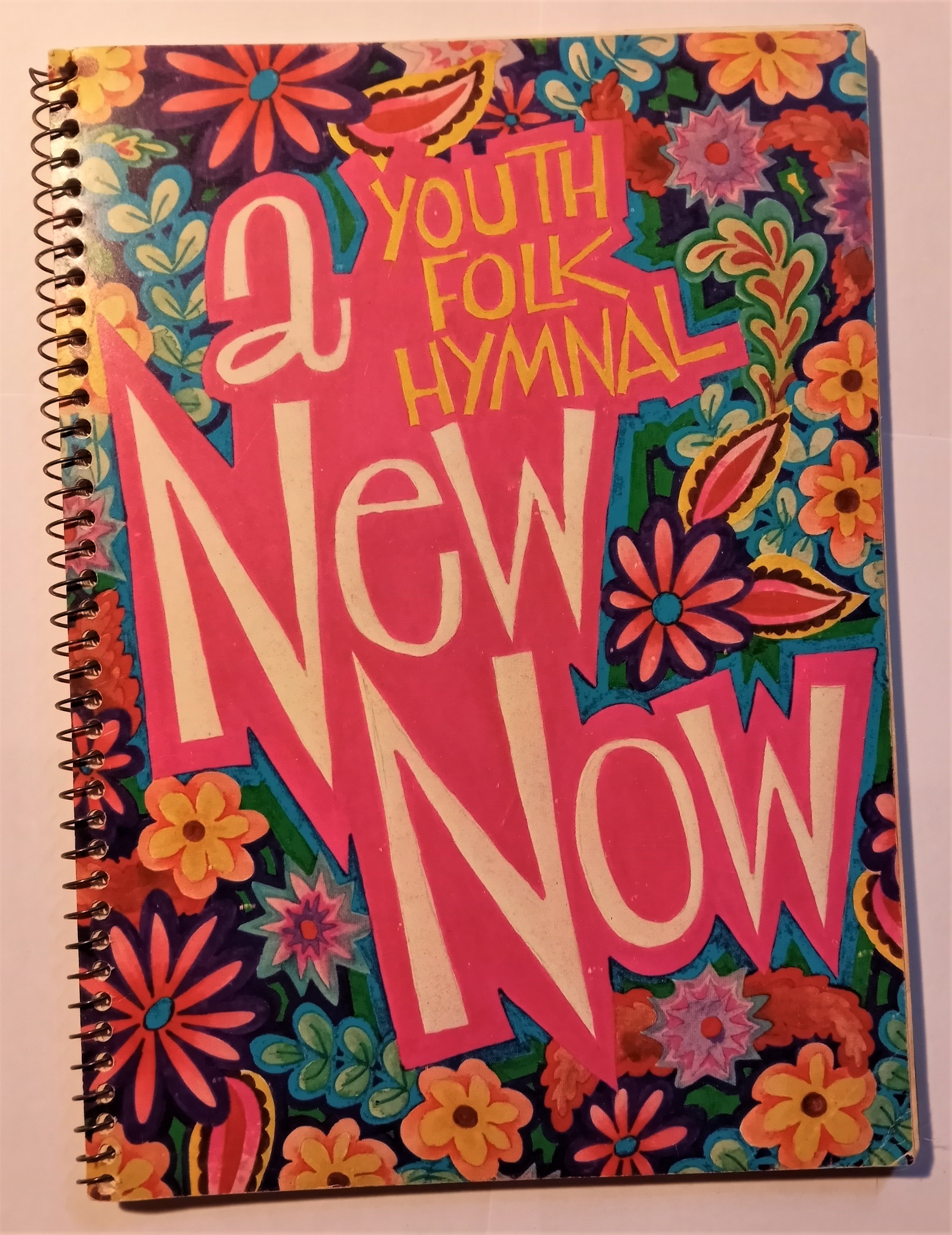 Image for New Now, a :  A Youth Folk Hymnal