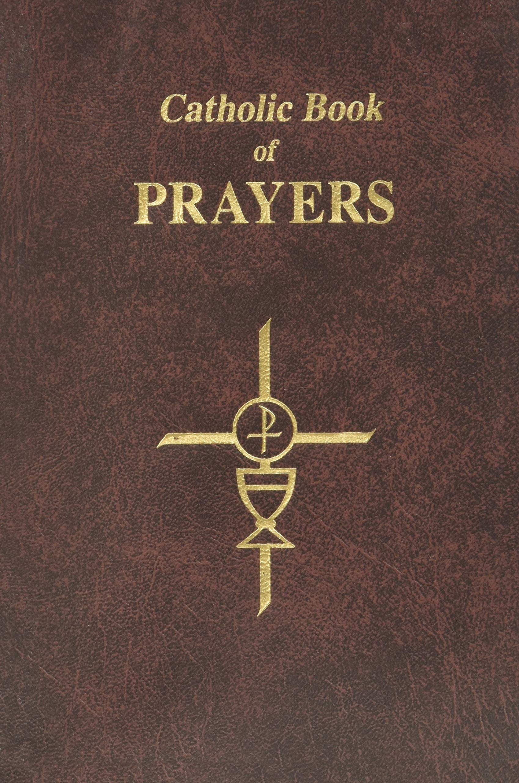 Image for Catholic Book of Prayers in Large Type :  Popular Catholic Prayers Arranged for Everyday Use, Illustrated