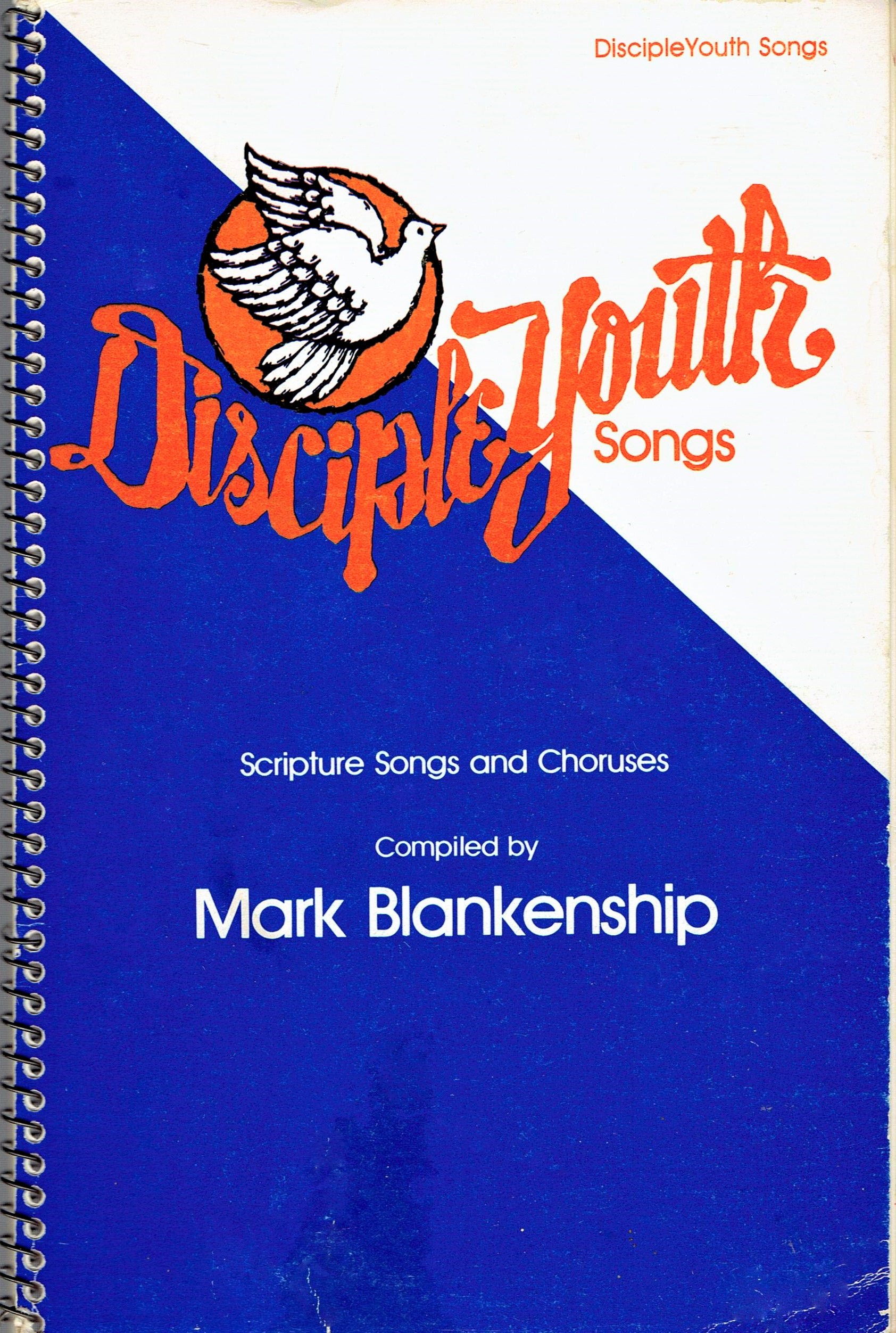 Image for Disciple Youth Songs :  Scripture Songs and Choruses
