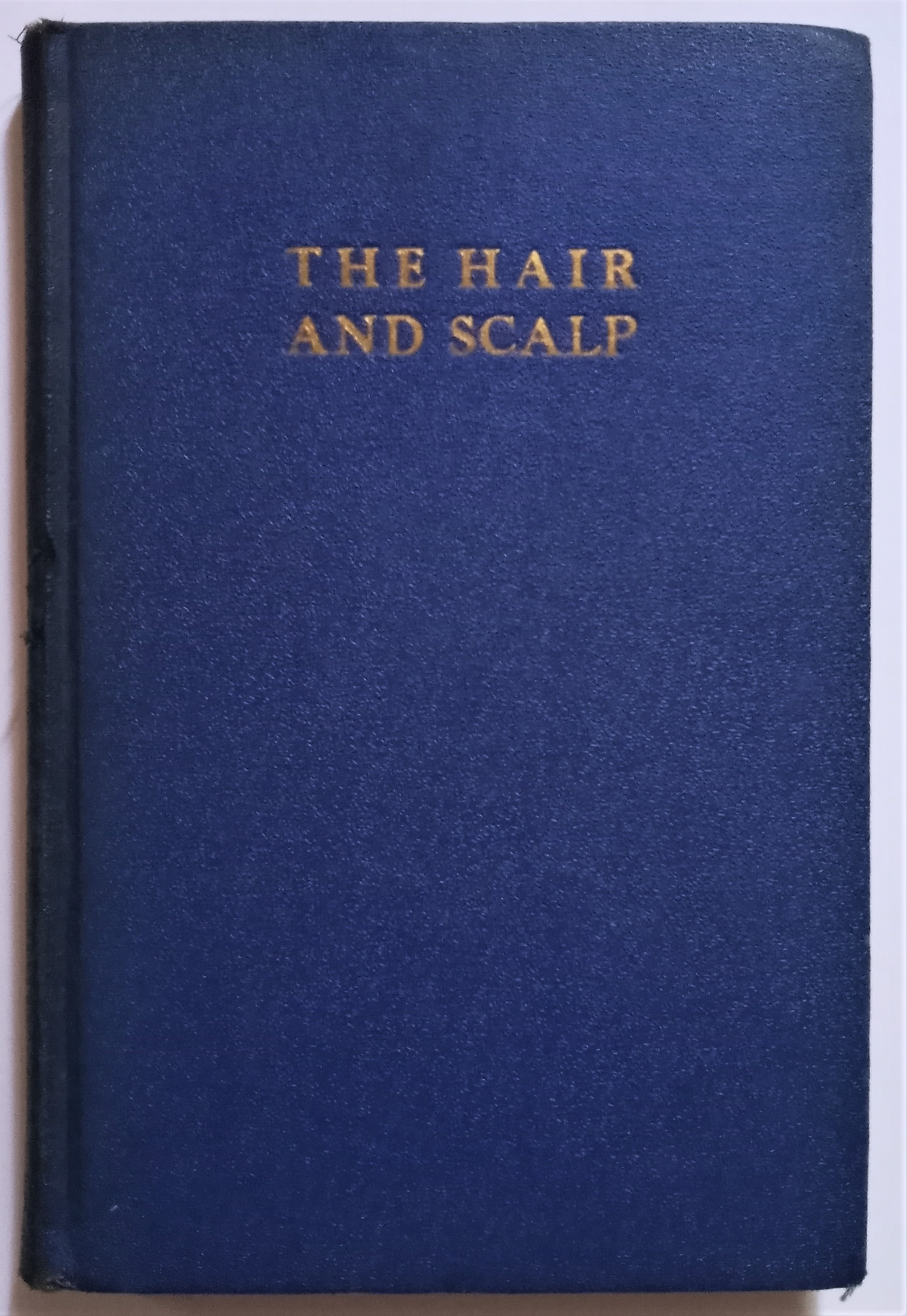 Image for Hair and Scalp, the :  Parker Herbex Corporation