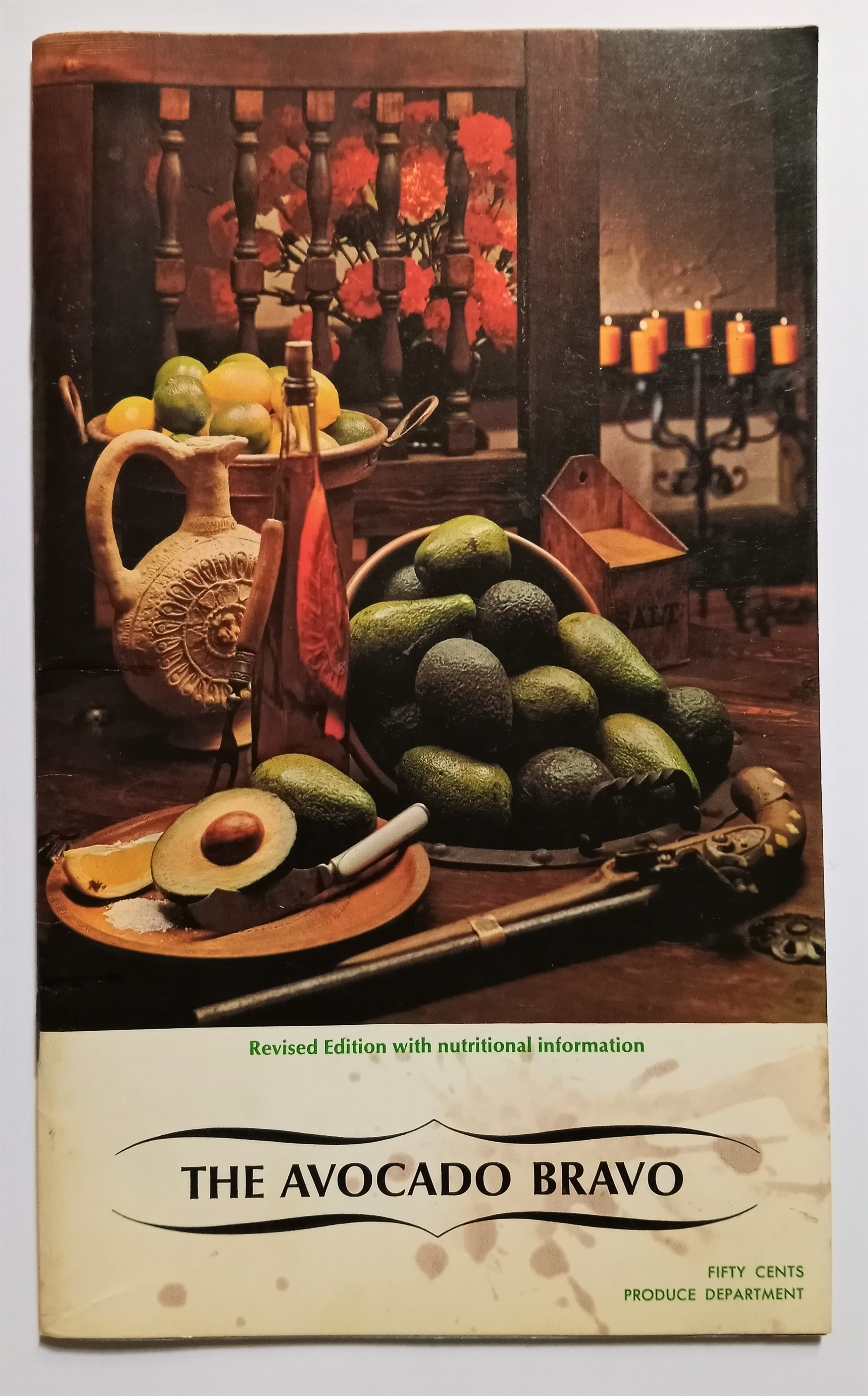 Image for Avocado Bravo, the :  Revised Edition with Nutritional Information