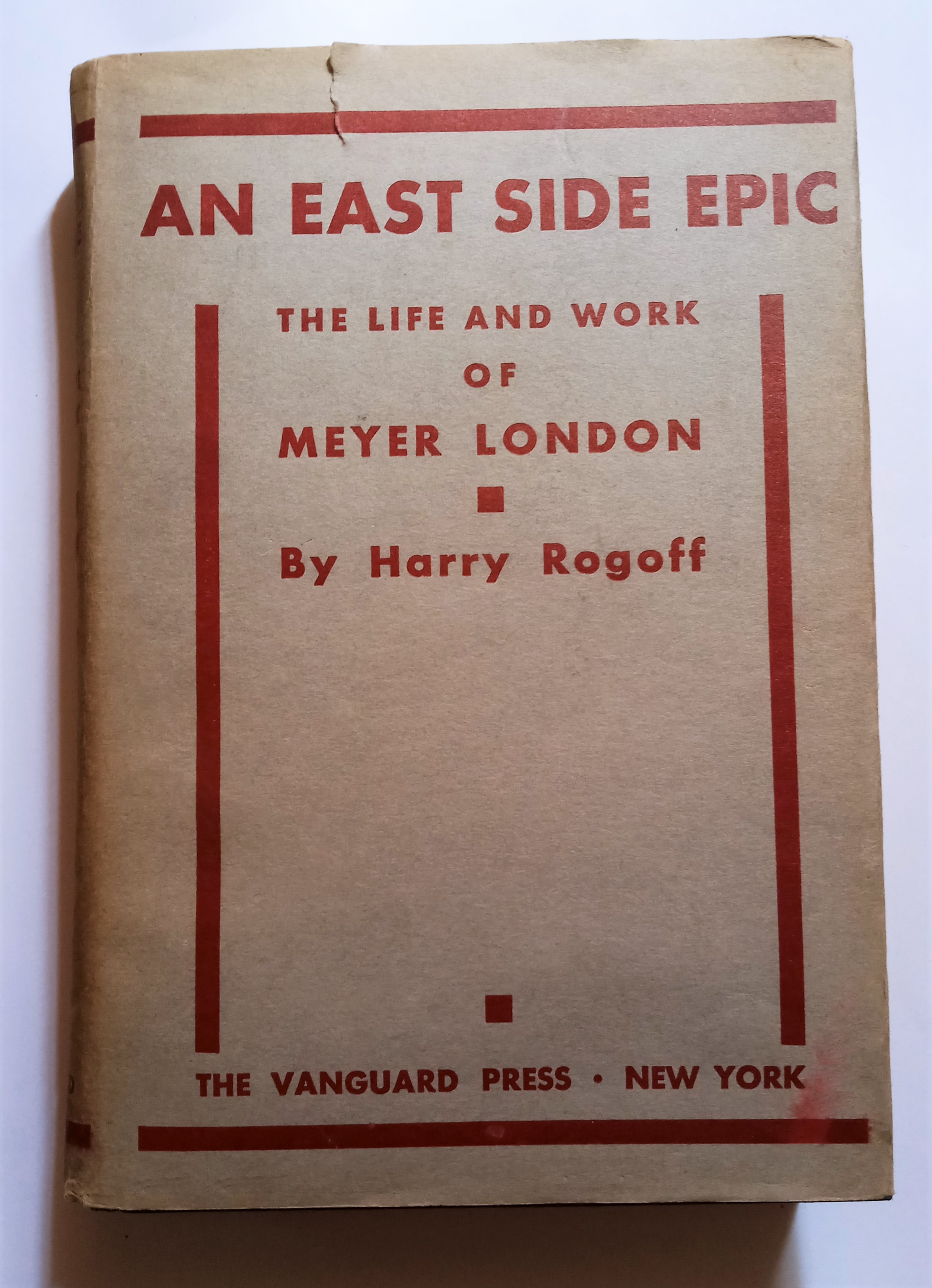 Image for East Side Epic, an :  The Life and Work of Meyer London