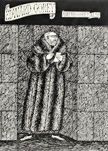 Image for Amphigorey Also
