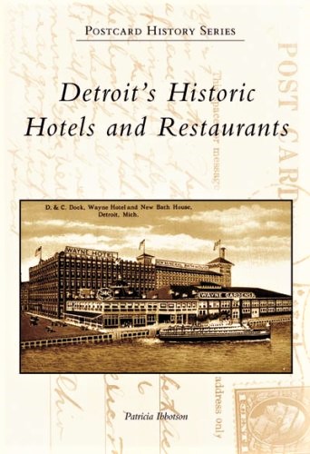 Image for Detroit's Historic Hotels and Restaurants