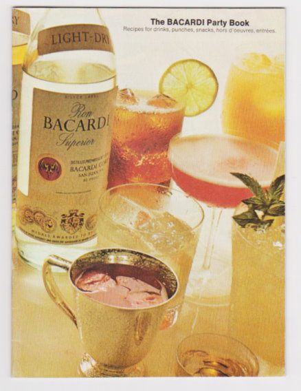 Image for Bacardi Party Book, the :  Recipes for Drinks, Punches, Snacks, Hors d'Oeuvres, Entrees