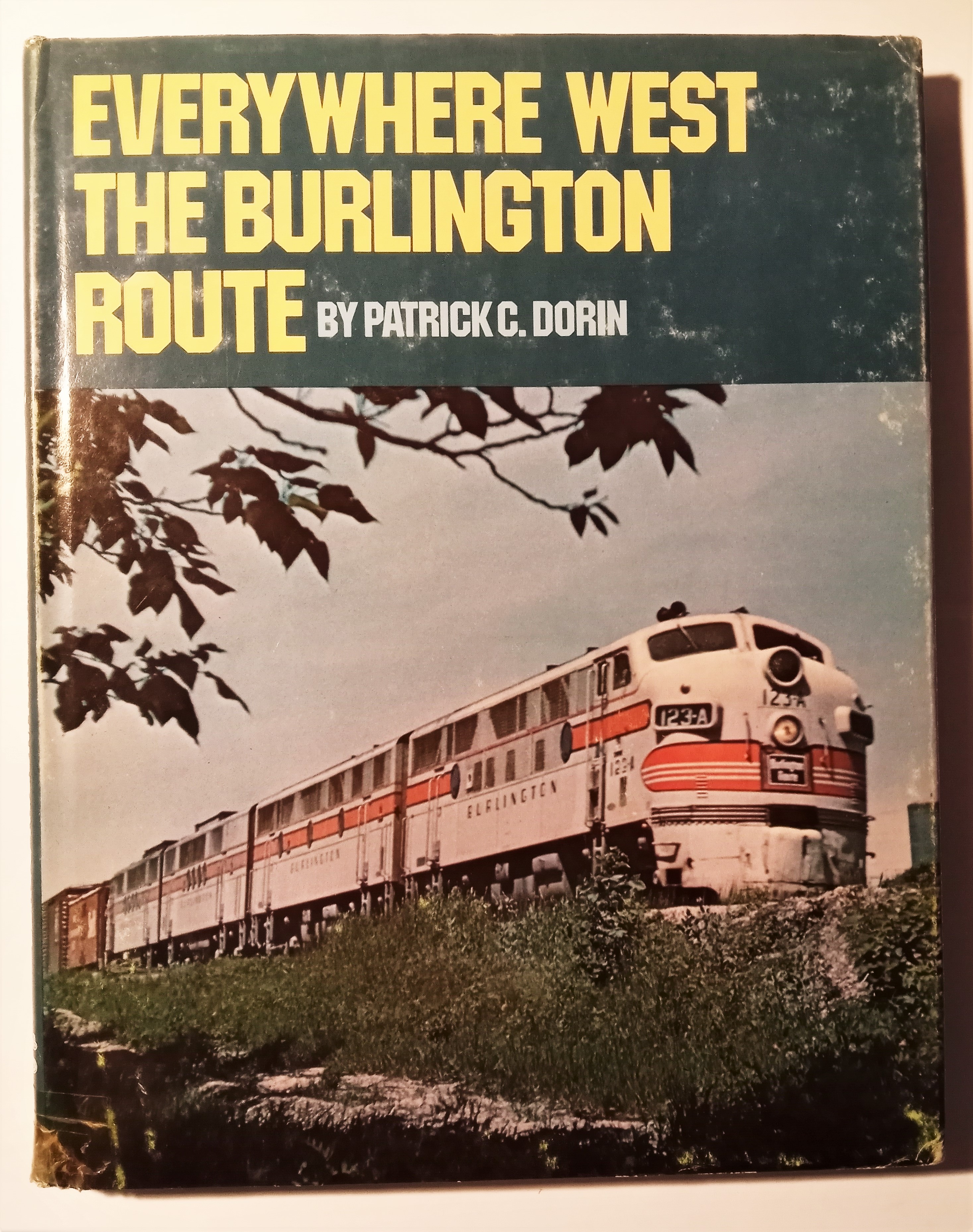 Image for Everywhere West :  The Burlington Route