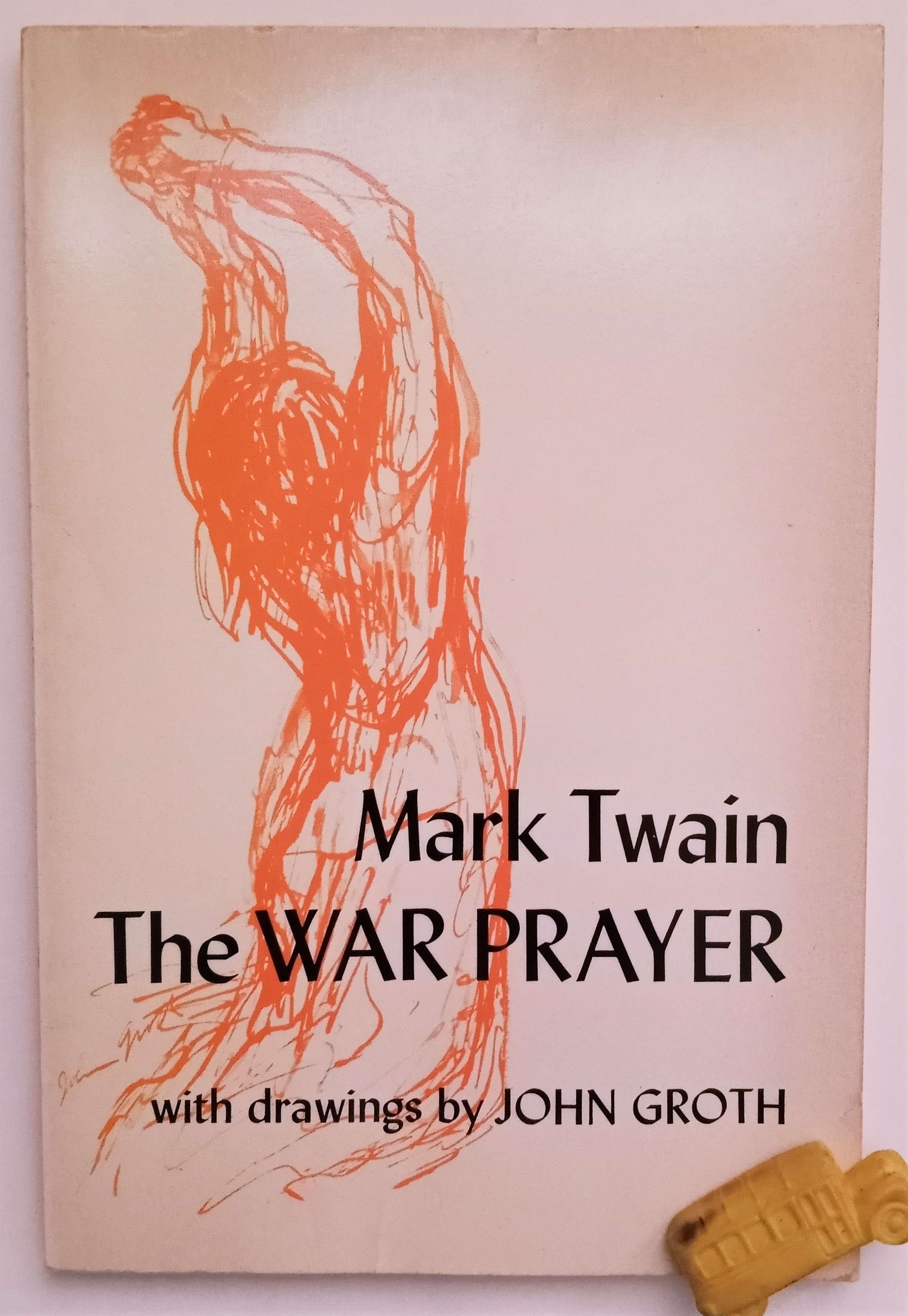 Image for War Prayer, the :  With Drawings by John Groth