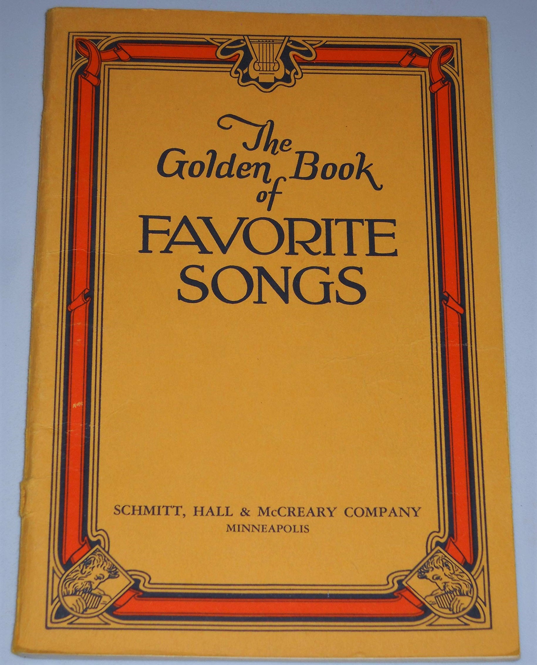 Image for Golden Book of Favorite Songs, The, Revised and Enlarged :  A Treasury of the Best Songs of Our People