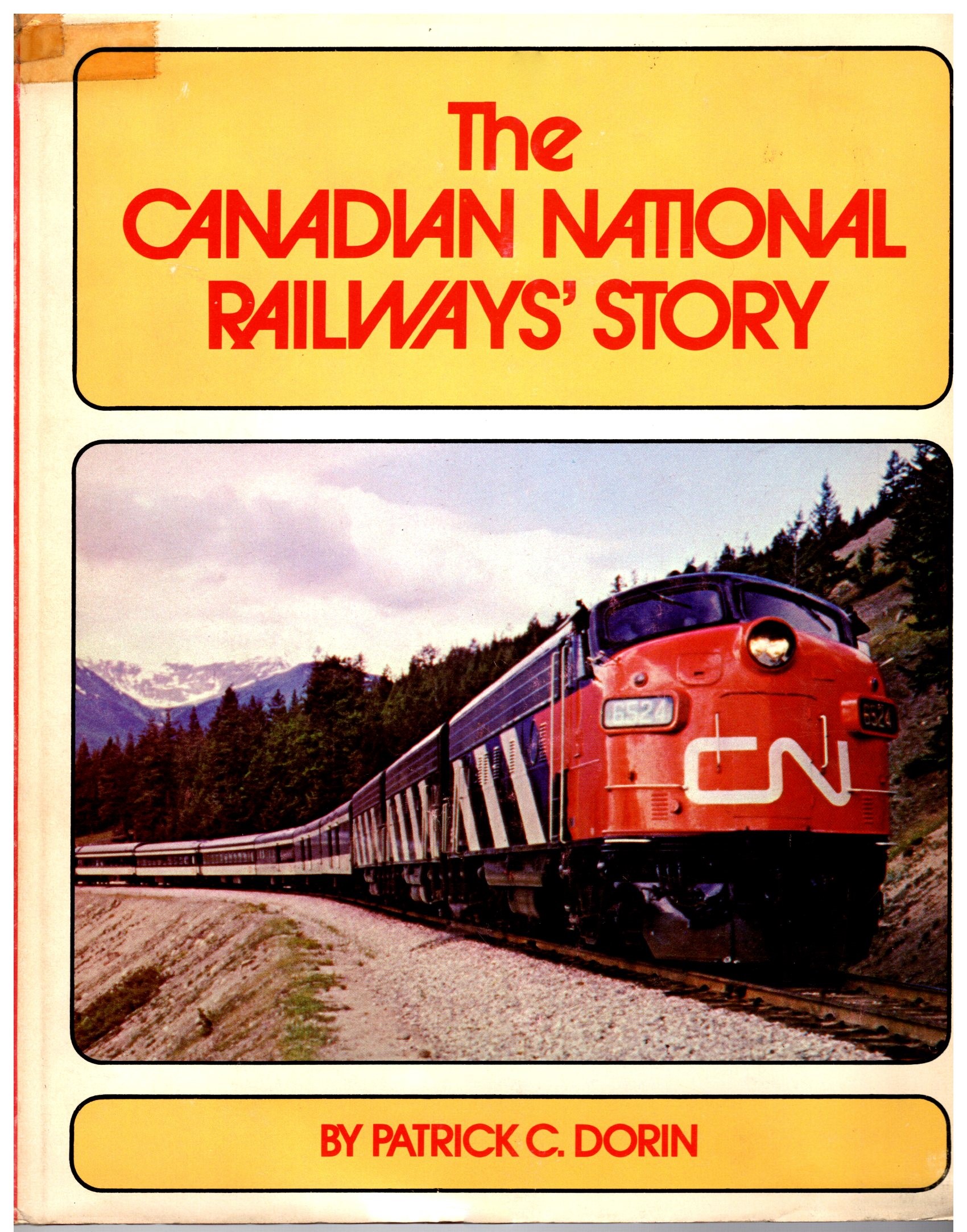 Image for Canadian National Railways' Story, The