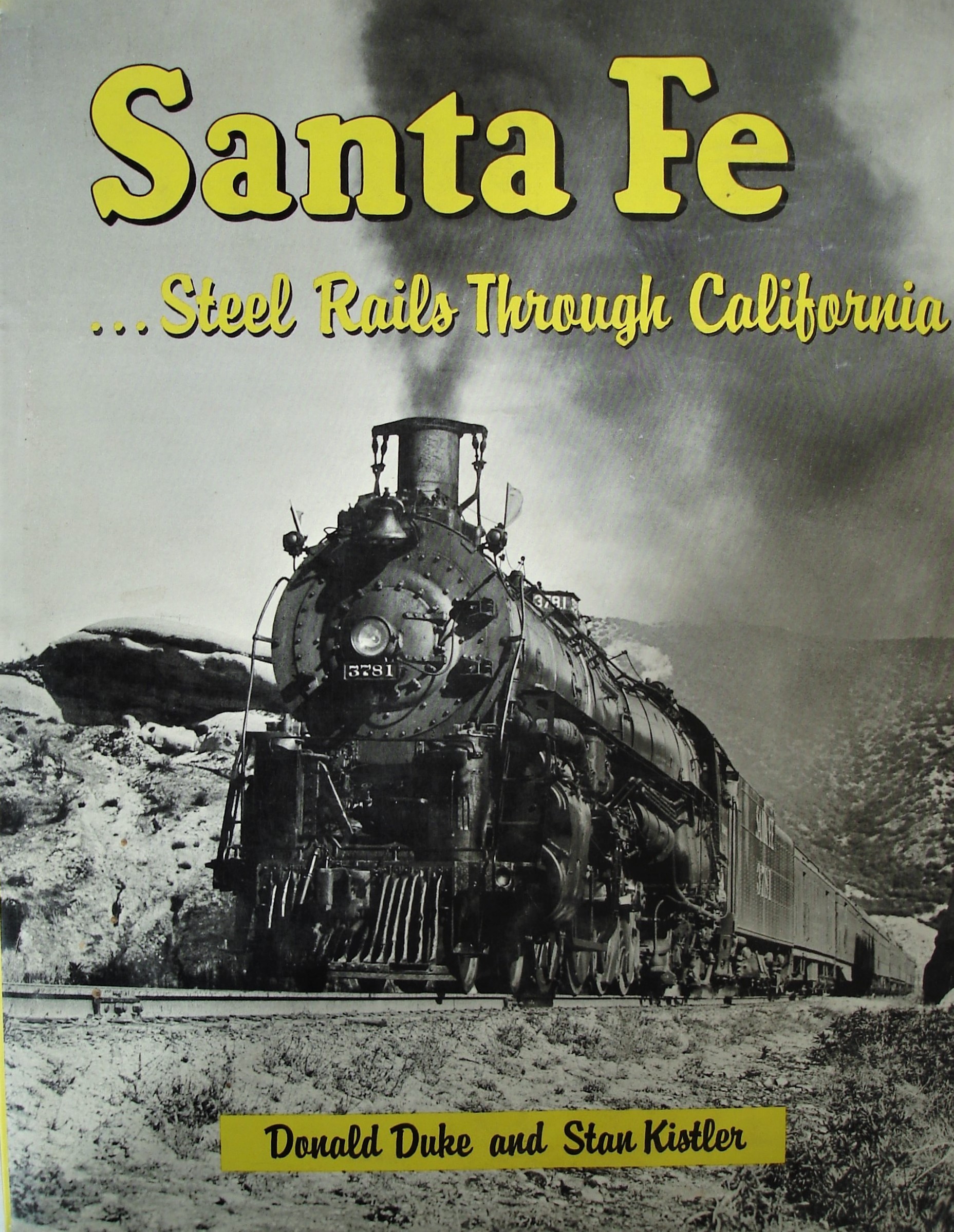 Image for Santa Fe :  Steel Rails through California