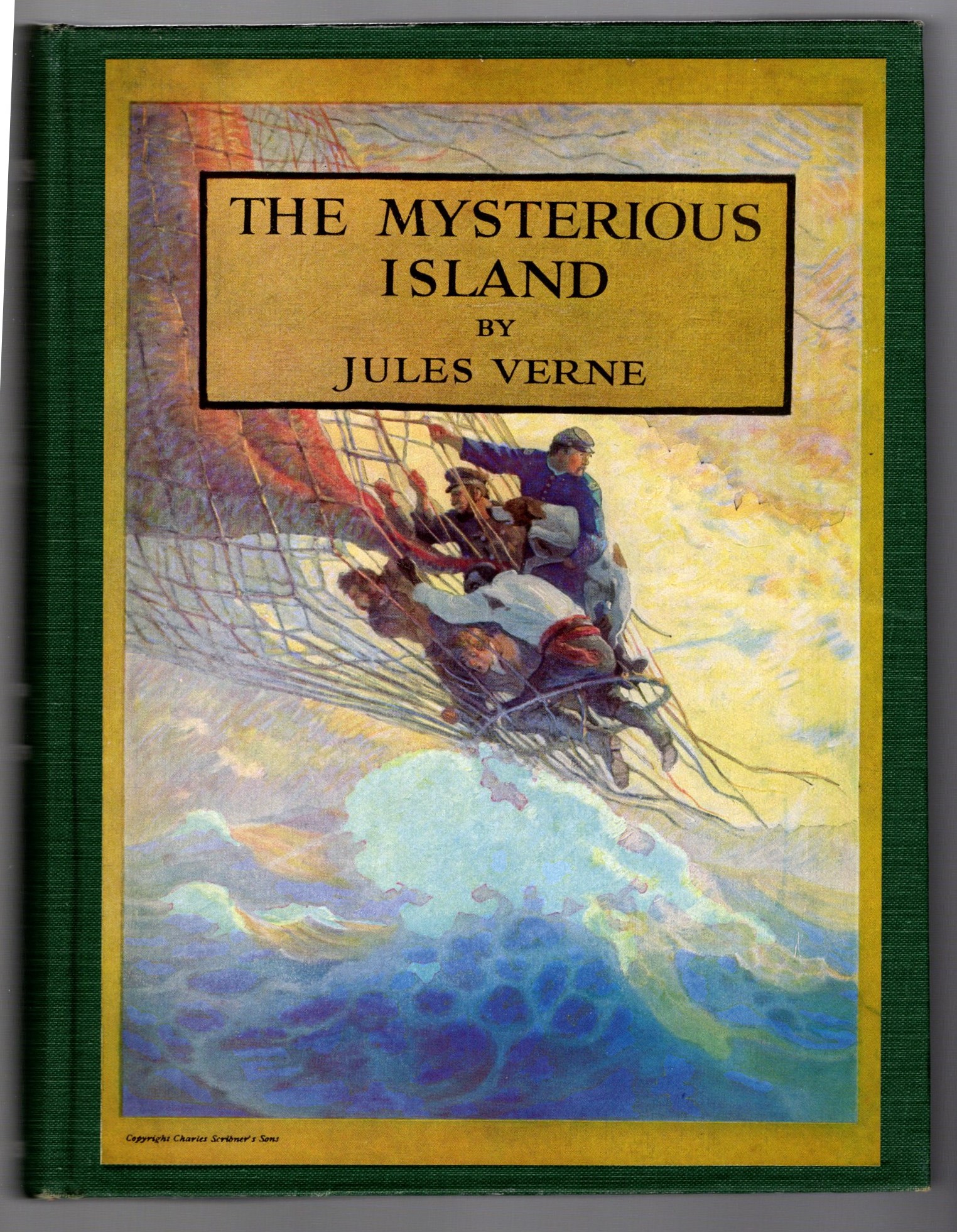 Image for Mysterious Island, the :  Illustrated by N. C. Wyeth