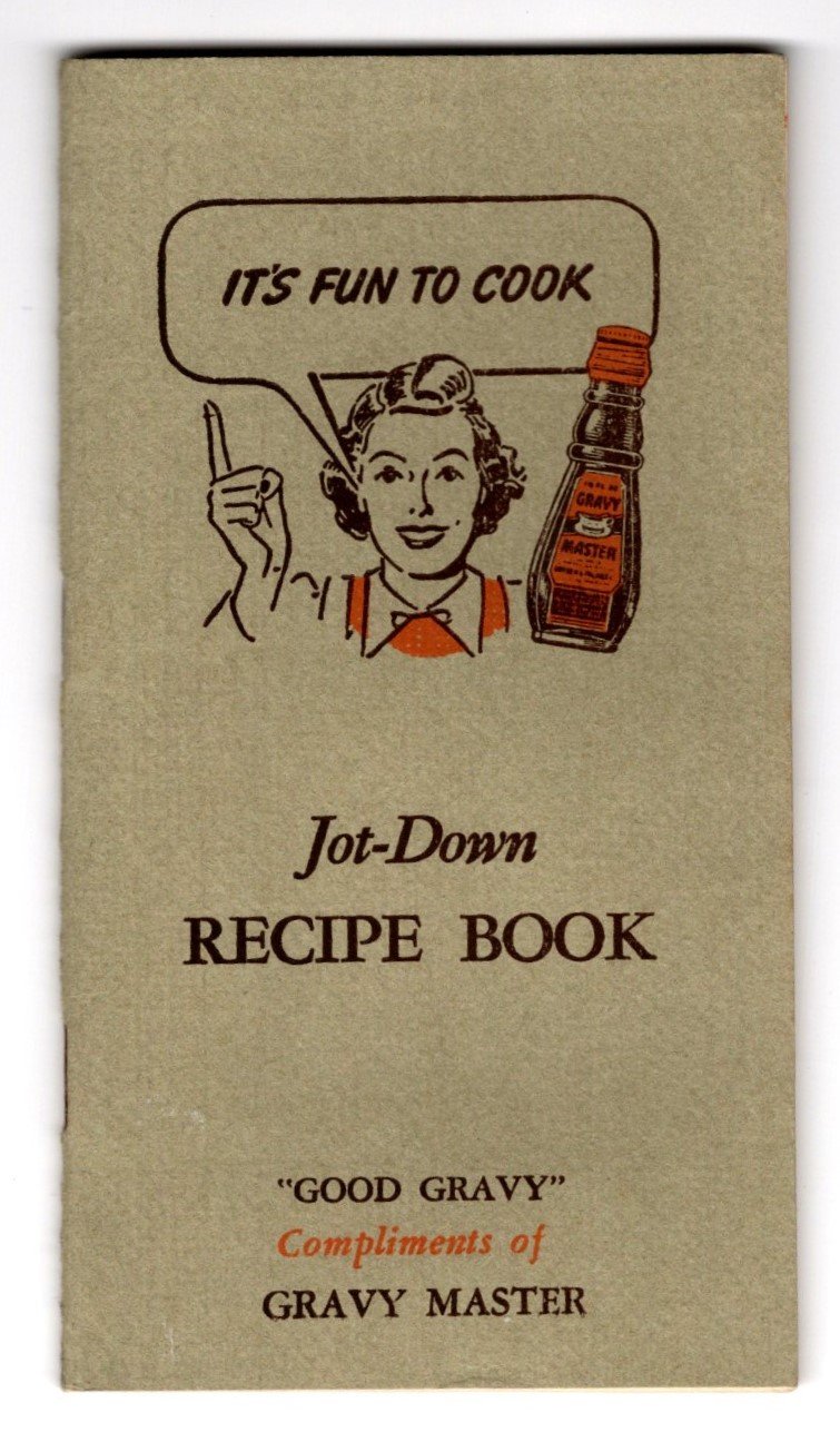 Image for It's Fun to Cook, Easy-Read Jot-Down Recipe Book :  Good Gravy Compliments of Gravy Master