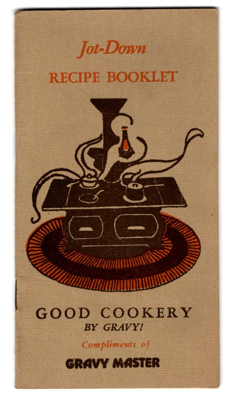 Image for Jot-Down Recipe Book :  Good Cookery by Gravy ! Compliments of Gravy Master
