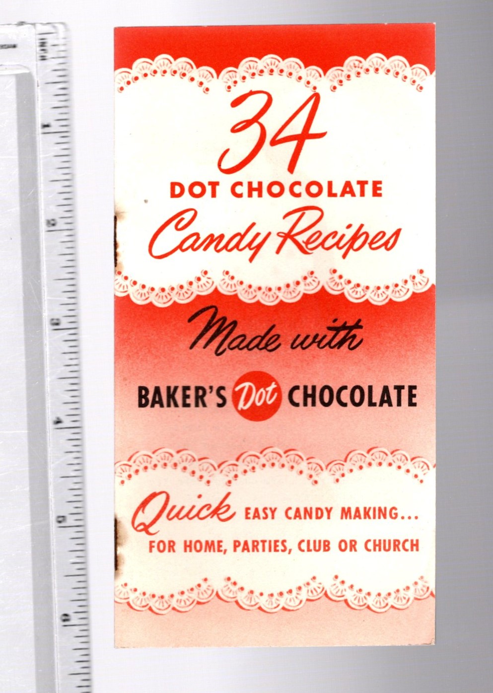 Image for 34 Dot Chocolate Recipes, Made with Baker's Dot Chocolate :  Quick Easy Candy Making for Home, Parties, Club or Church