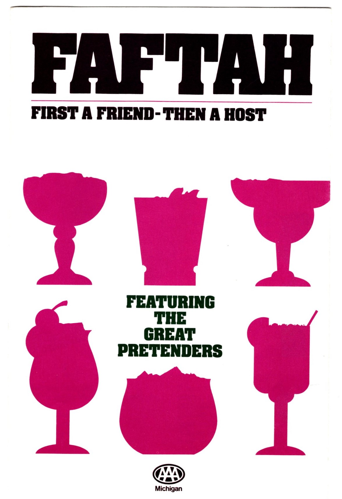 Image for Faftah, First a Friend, Then a Host :  Featuring the Great Pretenders